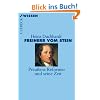 Freiherr vom Stein: Preu�ens Reformer und seine Zeit