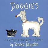 Doggies( A Counting and Barking Book)[DOGGIES-BOARD][Board Books]