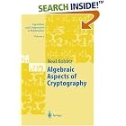 Click here to buy Algebraic Aspects of Cryptography (Algorithms and Computation in Mathematics) by Neal Koblitz, A.J. Menezes, Y.-H. Wu, and R.J. Zuccherato.