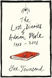 The lost diaries of Adrian Mole, 1999-2001