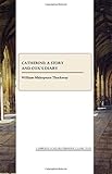 Catherine : a story and Cox's diary