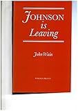 Johnson is leaving : a monodrama