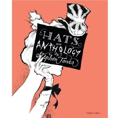 Hats: An Anthology (Paperback)