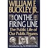 On the Firing Line: The Public Life of Our Public Figures