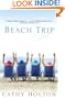 Beach Trip: A Novel