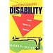 Understanding Disability: From Theory to Practice
