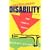 Understanding Disability: From Theory to Practice
