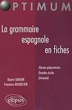 Revue Ellipses Marketing  / La grammaire espagnole en fiches