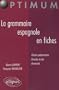 La grammaire espagnole en fiches