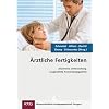 �rztliche Fertigkeiten. F�r die Kitteltasche: Anamnese, Untersuchung, ausgew�hlte Anwendungsgebiete