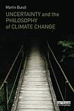 Uncertainty and the philosophy of climate change