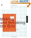 Making and Breaking the Grid: A Layout Design Workshop (Graphic Design)