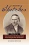 A PASTOR'S SKETCHES: Conversations with Anxious Souls Concerning the Way of Salvation