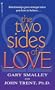 The Two Sides of Love