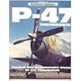 P-47 Thunderbolt (Warbird History)