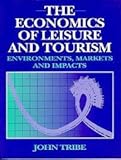 The economics of leisure and tourism