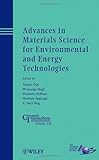 Advances in materials science for environmental and energy technologies