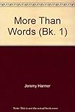 More than words : vocabulary for upper intermediate to advanced students