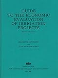 Guide to the economic evaluation of irrigation projects