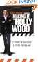 Scott Sedita's Guide to Making It in Hollywood: Three Steps to Success, Three Steps to Failure