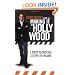 Scott Sedita's Guide to Making It in Hollywood: Three Steps to Success, Three Steps to Failure