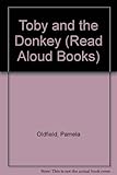 Toby and the donkey