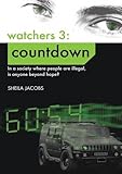 Watchers 3 : countdown