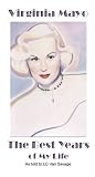 Virginia Mayo - The Best Years of My Life