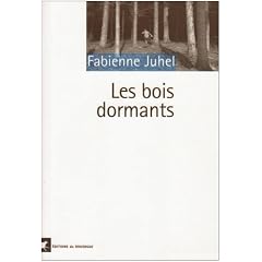 Les bois dormants