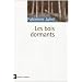 Les bois dormants
