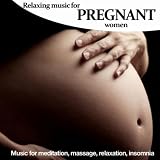 Best Relaxation Music Relaxing Music for Pregnant Woman