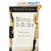 Wanting to Be Her: Body Image Secrets Victoria Won't Tell You