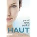 Haut: Gesund, sch�n, gepflegt