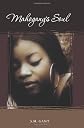 Mahogany's Soul