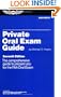 Private Oral Exam Guide: The Comprehensive Guide to Prepare You for the FAA Oral Exam