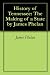 History of Tennessee: The Making of a State by James Phelan