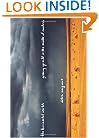The Horizontal World: Growing Up Wild in the Middle of Nowhere: a Memoir