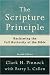 Scripture Principle, The,: Reclaiming the Full Authority of the Bible