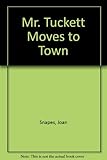 Mr Tuckett moves to town