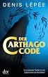 Der Carthago-Code: Roman