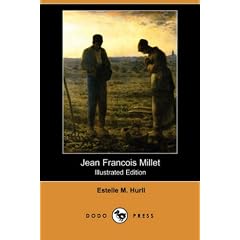 Jean Francois Millet (Illustrated Edition) (Dodo Press)