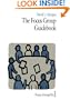 The Focus Group Guidebook (Focus Group Kit)