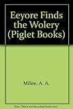 Eeyore finds the Wolery