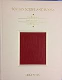 Scribes, script and books : the book arts from antiquity to the Renaissance