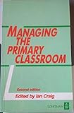 Managing the primary classroom