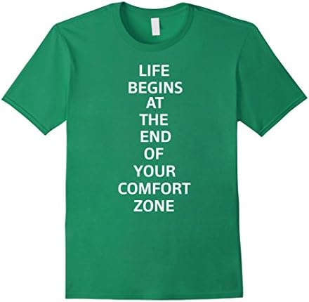 Men's Life Begins At The End Of Your Comfort Zone Inspire Shirt Medium Kelly Green