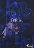 l still...