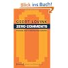 Zero Comments: Elemente einer kritischen Internetkultur