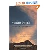 Timeless Wisdom: Passages for Meditation from the World's Saints and Sages (Essential Easwaran Library)