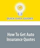 How To Get Auto Insurance Quotes
